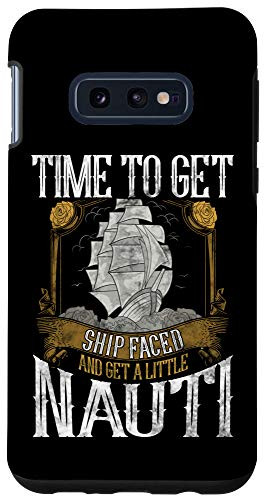 Galaxy S10e Time To Get Ship Faced And Get a Little Nauti Nautical Boat Case