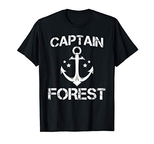 CAPTAIN FOREST Funny Birthday Personalized Name Boat Gift T-Shirt