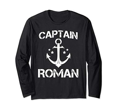 CAPTAIN ROMAN Funny Birthday Personalized Name Boat Gift Long Sleeve T-Shirt