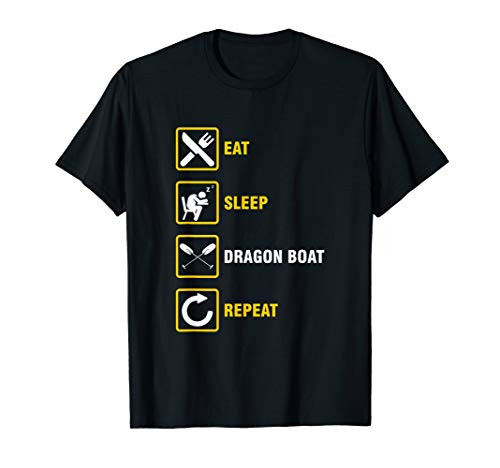 Dragon Boat Watercraft Paddles Boating Eat Sleep Repeat Gift T-Shirt