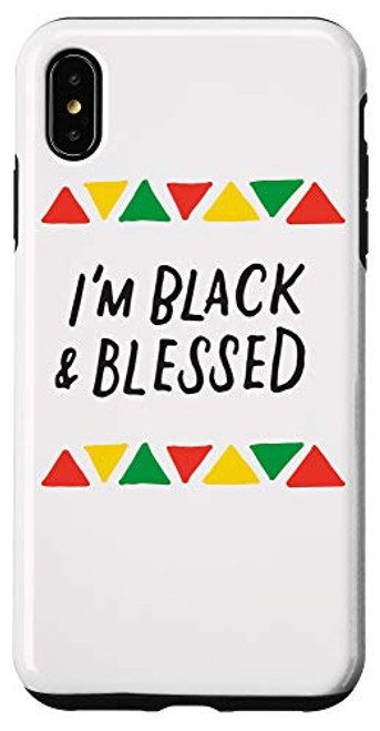 iPhone XS Max Im Black And Blessed African American History Month Gifts Case iPhone XS Max Im Black And Blessed African American History Month Gifts Case