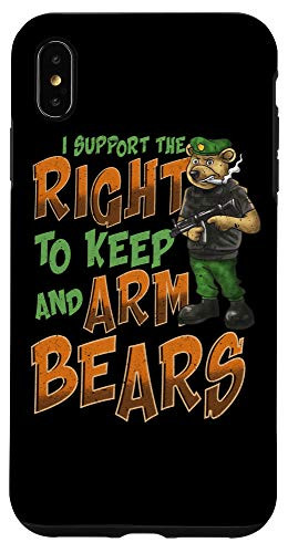 iPhone XS Max I Support The Right To Keep And Arm Bears 2nd Amendment Pun Case