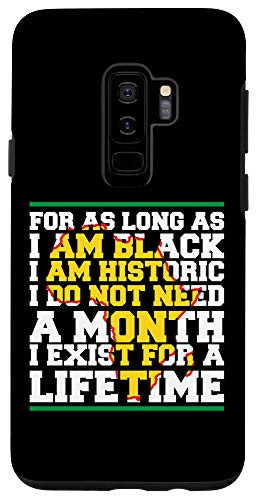 Galaxy S9- I Am Black History Lifetime Cool Black History Month Gift Case