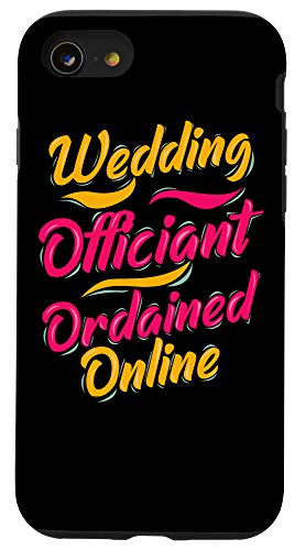 iPhone SE -2020- - 7 - 8 Wedding Officiant Practiced Internet Ordained Minister Gift Case