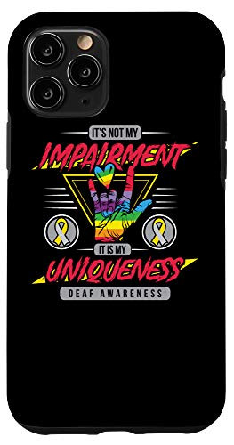 iPhone 11 Pro Deaf Awareness Uniqueness Deafness Hearing Loss Warrior Case