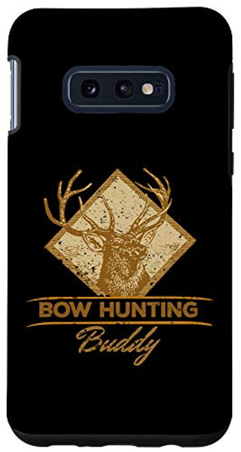 Galaxy S10e Bow Hunting Buddy Vintage Deer Outdoor Archery Gear Gift Ide Case