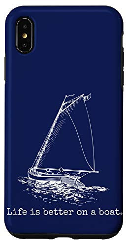 iPhone XS Max Life Is Better On A Boat Sailboat Sketch Cool Sailing Gifts Case