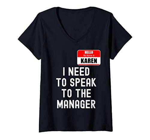 Womens Karen Halloween Costume Speak To The Manager Funny Meme V-Neck T-Shirt Womens Karen Halloween Costume Speak To The Manager Funny Meme V-Neck T-Shirt