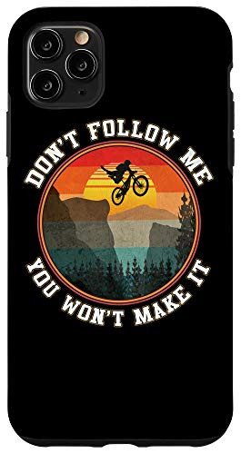 iPhone 11 Pro Max Vintage Downhill Mountain Bike Dont Follow Me MTB Life Gift Case