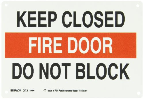 Brady 116096 10 Width x 7 Height B-563 Plastic Red And Black On White Color Sustainable Safety Sign Legend Keep Closed Fire Door Do Not Block