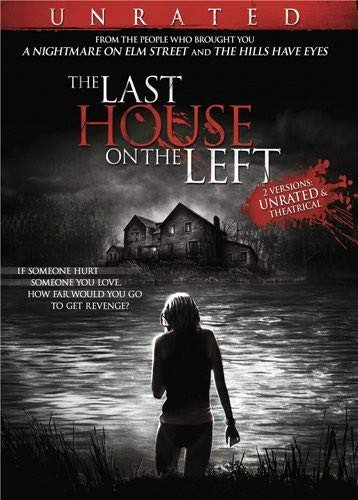 The Last House on the Left Unrated   Theatrical Versions