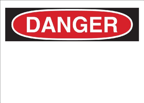 Brady Corrugated Polypropylene 10 X 14 Blank Sign Legend Danger