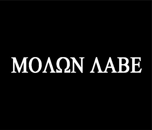 Molon Labe Come and Take Them Vinyl Decal Sticker White 10-Inch W x 1_2-Inch H RS136 Molon Labe Come and Take Them Vinyl Decal Sticker White 10-Inch W x 1_2-Inch H RS136