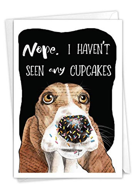 NobleWorks - Funny Card for Birthdays - Pet Dog and Bday Cupcakes Notecard with Envelope - Dog Antics Sprinkle Nose C3639ABDG NobleWorks - Funny Card for Birthdays - Pet Dog and Bday Cupcakes Notecard with Envelope - Dog Antics Sprinkle Nose C3639ABDG