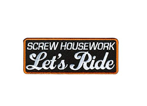 Hot Leathers Screw Housework LETS RIDE Iron-On  Saw-On Heat Sealed Backing Rayon PATCH - 4 x 2