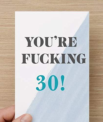 Funny 30th Birthday Card  YOURE FING 30  Thirty Birthday Card  Hilarious Greeting Card