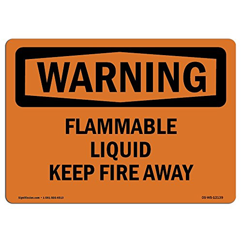 OSHA Warning Sign - Flammable Liquid Keep Fire Away  Choose from Aluminum Rigid Plastic or Vinyl Label Decal  Protect Your Business Construction Site Warehouse   Shop Area   Made in The USA