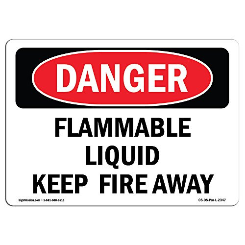 OSHA Danger Sign - Flammable Liquid Keep Fire Away  Choose from Aluminum Rigid Plastic Or Vinyl Label Decal  Protect Your Business Construction Site Warehouse   Shop Area   Made in The USA