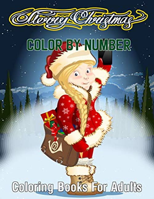 Merry Christmas Color By Number Coloring Books For Adults A Christmas Adult Color By Numbers Coloring Book With Holiday Scenes and Designs For Adults ___ Haven Color By Numbers Coloring Books