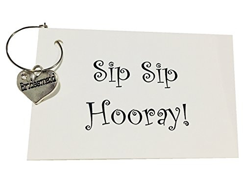 Sip Sip Hooray! Bridesmaid Wedding Wine Glass Charm Tag Accessory