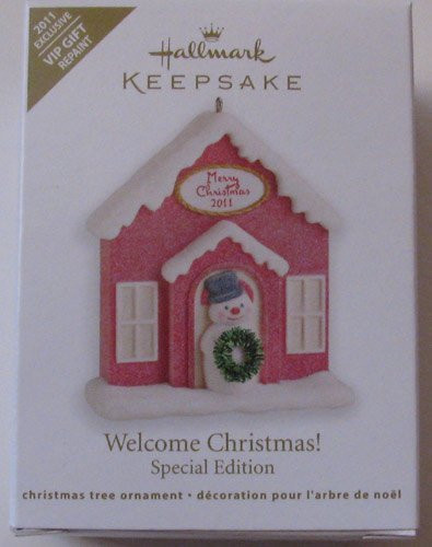 Hallmark Ornament 2011 Exclusive VIP Gift Repaint Welcome Christmas Special Edition