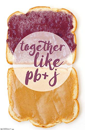 Trends International Together Like PB and J Wall Poster 22_375 x 34 Unframed Version