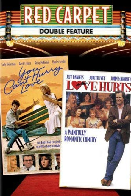 Red Carpet Double Feature Love HurtsYou Cant Hurry Love