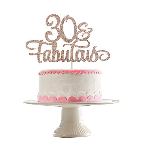 Rose Gold Glittery 30   Fabulous Cake Topper for 30th Birthday Party DecorationsBirthday Cake Topper Decor?Double Sided Glitter?