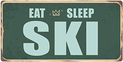 StickerPirate 859HS Eat Sleep Ski 5x10 Aluminum Hanging Novelty Sign