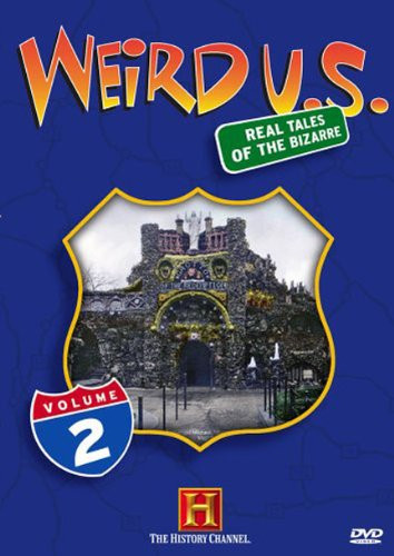 Weird U_S_ Vol_ 2 History Channel