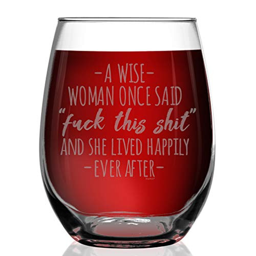 Shop4Ever A Wise Woman Once SaidF This And She Lived Happily Ever After Engraved Stemless Wine Glass Funny Divorce Gift Shop4Ever A Wise Woman Once SaidF This And She Lived Happily Ever After Engraved Stemless Wine Glass Funny Divorce Gift