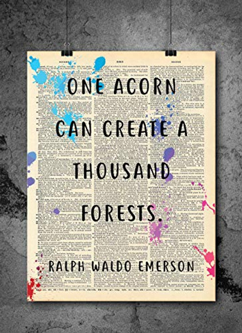 Ralph Waldo Emerson - One Acorn Can Create A Thousand Forests - Vintage Quotes - Authentic Upcycled Dictionary Art Print - Home or Office Decor - Inspirational And Motivational Quote Art