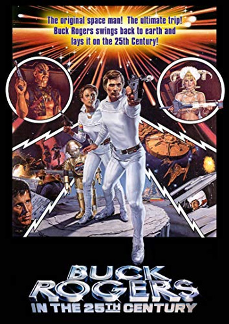 Buck Rogers in the 25th Century - Theatrical Feature Buck Rogers in the 25th Century - Theatrical Feature