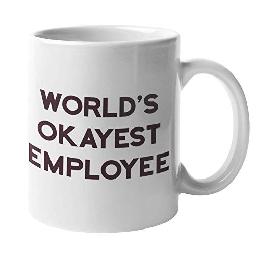 Funny Coffee Mug by Find Funny Gift Ideas  The Office Merchandise - Worlds Okayest Employee  Dunder Mifflin Going Away Gifts for Coworker - The Office Mug Best Boss Mug Worlds Greatest Boss Mugs Funny Coffee Mug by Find Funny Gift Ideas  The Office Merchandise - Worlds Okayest Employee  Dunder Mifflin Going Away Gifts for Coworker - The Office Mug Best Boss Mug Worlds Greatest Boss Mugs