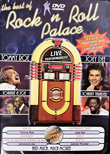 The Best Of Rock n Roll Palace Tommy Roe Johnnie   JoeJoey Dee Johnny Thunder
