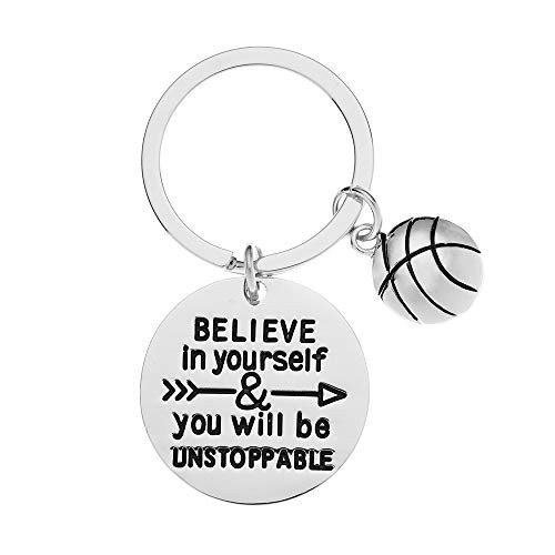 Sportybella Basketball Keychain Basketball Player Gifts Believe in Yourself   You Will Be Unstoppable Keychain for Men and Women