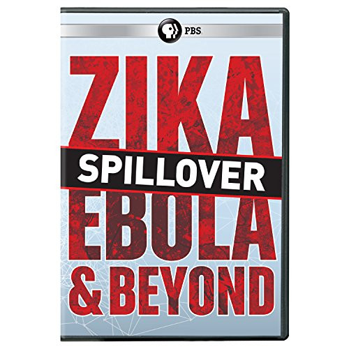 Spillover - Zika Ebola   Beyond