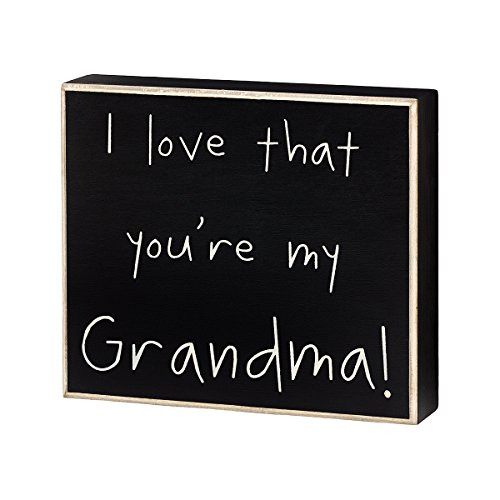 Collins I Love That Youre My Grandma Box Sign Collins I Love That Youre My Grandma Box Sign