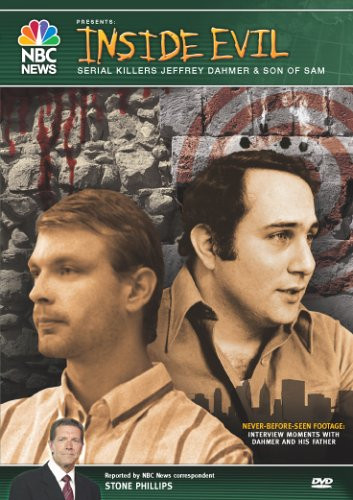 NBC News Presents Inside Evil - Serial Killers Jeffrey Dahmer   Son of Sam