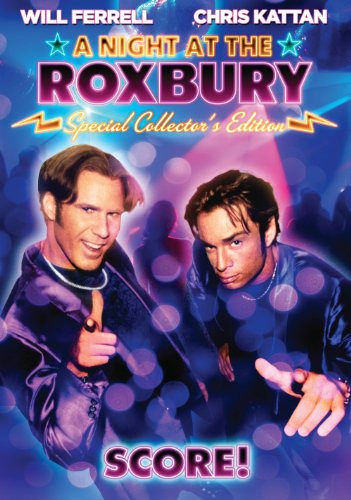 NIGHT AT THE ROXBURY A