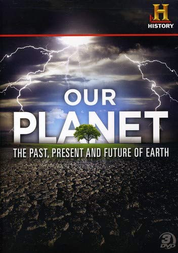 Our Planet The Past Present And Future Of Earth DVD