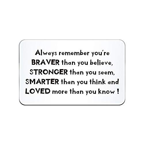 Inspirational Gift- Always Remember You are Braver Than You Believe Wallet Card Insert