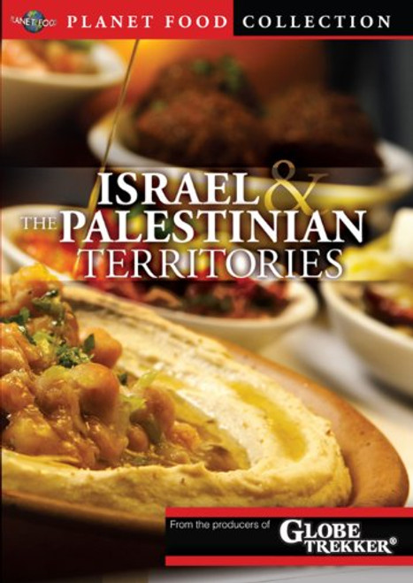 Globe Trekker Planet Food - Israel   Palestinian Territories