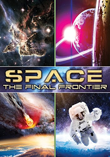 Space The Final Frontier