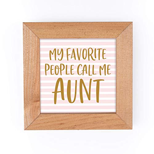 P_ Graham Dunn Favorite People Aunt Striped 5 x 5 Pine Wood Decorative Fawn Framed Art Sign