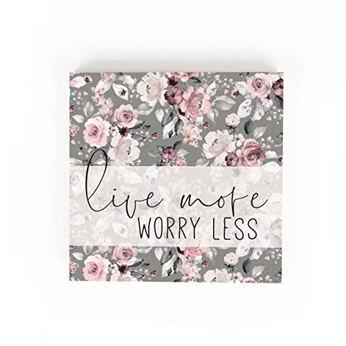 P_ Graham Dunn Live More Worry Less Grey Floral 5_38 x 5_38 Pine Wood Word Block Plaque P_ Graham Dunn Live More Worry Less Grey Floral 5_38 x 5_38 Pine Wood Word Block Plaque