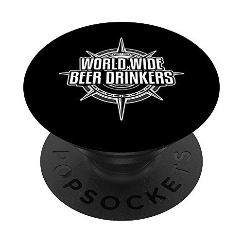 World Wide Beer Drinkers Club Bier Alcohol Drinker Gift PopSockets Grip and Stand for Phones and Tablets World Wide Beer Drinkers Club Bier Alcohol Drinker Gift PopSockets Grip and Stand for Phones and Tablets