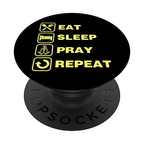 Eat Sleep Pray Repeat Christian Prayer Christmas Gift Yellow PopSockets Grip and Stand for Phones and Tablets