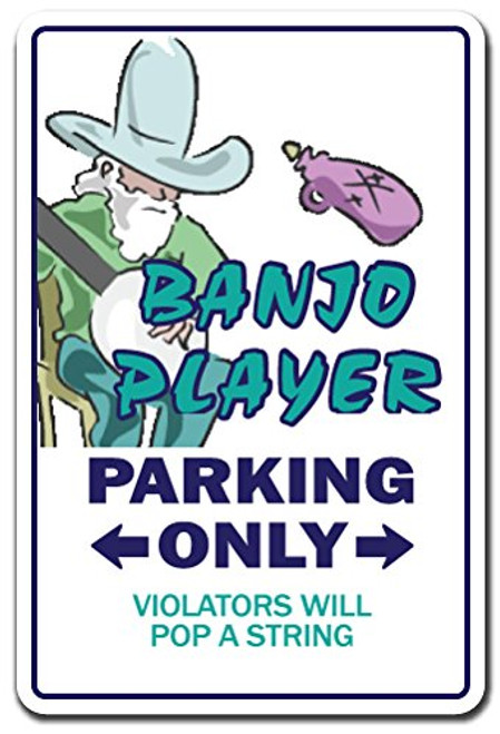 SignMission Banjo Player Novelty Sign Play Music Musician Country Ragtime Band Gift SignMission Banjo Player Novelty Sign Play Music Musician Country Ragtime Band Gift