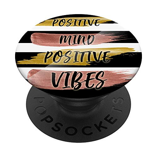 Positivity Motivation quote - POSITIVE MIND POSITIVE VIBES PopSockets Grip and Stand for Phones and Tablets